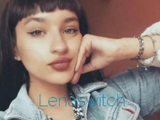 Lenaswitch