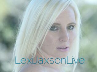 LexiJaxsonLive