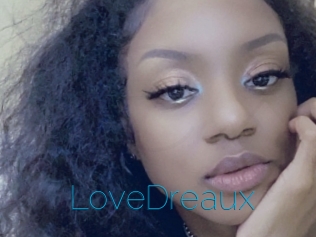 LoveDreaux