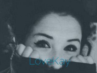 LoveKay