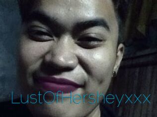 LustOfHersheyxxx