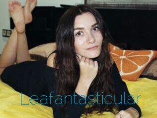 Leafantasticular