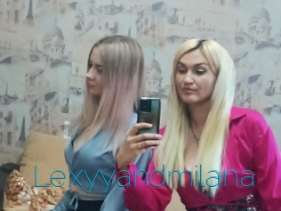 Lexyyandmilana