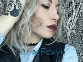 LoveFoxyk