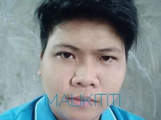 MALIKITITI