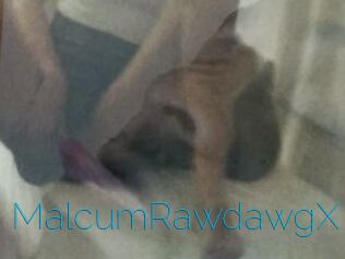 MalcumRawdawgX