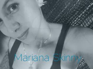 Mariana_Skinny