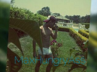 MaxHungryAss
