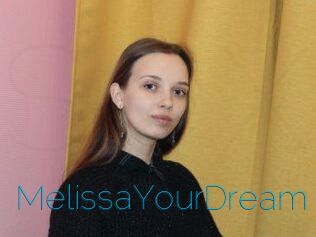MelissaYourDream
