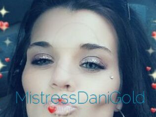 MistressDaniGold