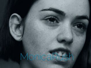 MonicaRush