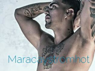 Maracaystromhot