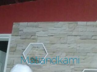 Matiandkami