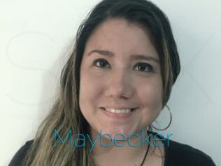 Maybecker