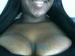 Metwo