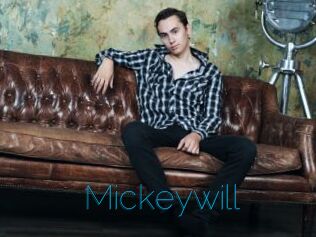 Mickeywill
