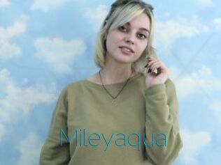 Mileyaqua