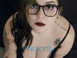 Miraonly