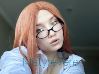 Mistyfevere