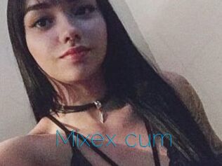 Mixex_cum