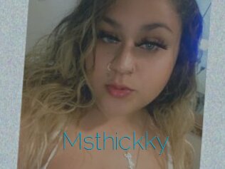 Msthickky