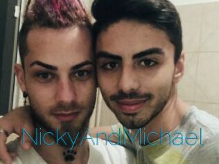 NickyAndMichael