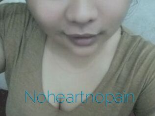 Noheartnopain
