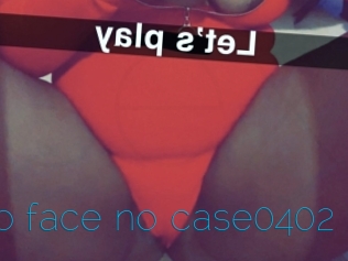 No_face_no_case0402