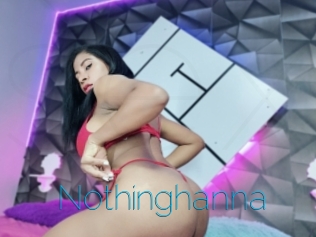 Nothinghanna
