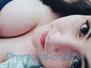 PhantomRose80X