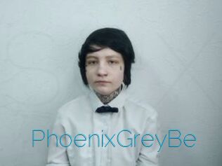 PhoenixGreyBe