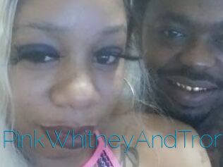 PinkWhitneyAndTron