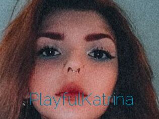 PlayfulKatrina
