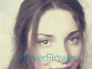 PowerFlower
