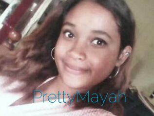 PrettyMayah