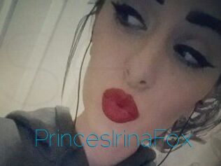 PrincesIrinaFox