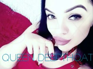 QUEEN_DEEPTHOAT