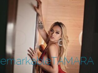 RemarkableTAMARA