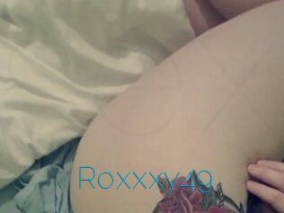 Roxxxy49