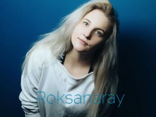 Roksanaray
