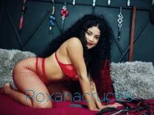 Roxanacruces