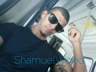 ShamuelWood