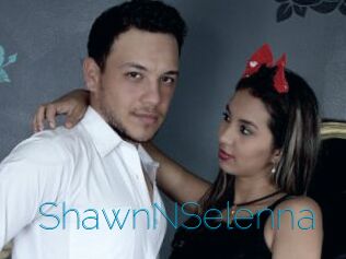 ShawnNSelenna