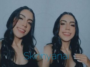 Skinnyanai