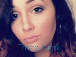 Trisha_Night