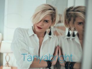 Tanyabright