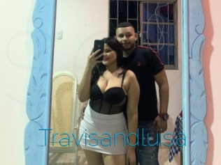 Travisandluisa