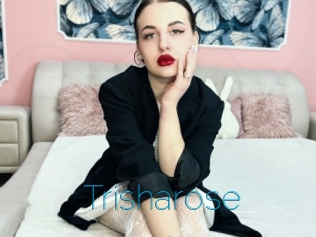 Trisharose