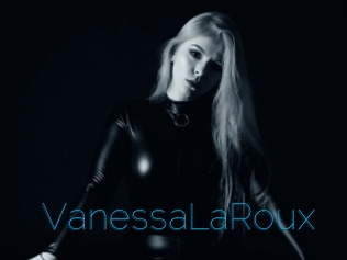 VanessaLaRoux Sexe Aventure