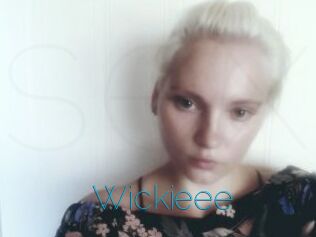 Wickieee